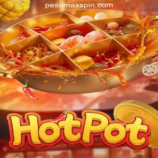 Exploring the Excitement of Hotpot Game at PESOMAX Online Casino Philippines